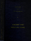 AA.-VV. - Selections from the Numismatist. Ancient and medieval coins. Racine, 1960. pp 318, molte illustrazioni nel testo. rilegatura editoriale, buo...