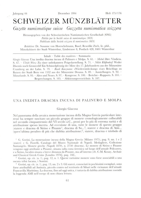 GIACOSA Giorgio. - Una inedita dracma incusa di Palinuro e Molpa. Basel, 1994. p...