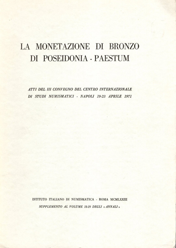 AA. -VV. - Atti del III Convegno del C.I.di Studi numismatici. Napoli, 19-23 - A...