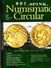 NUMISMATIC CIRCULAR. Lotto di 5 fascicoli - 1988 n. 1-6, - 2008 n. 2-3-6- ottimo stato. contiene ottimi contributi di numismatica antica,inglese ecc. ...