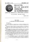 BULLETIN de la SOCIETE FRANCAISE de NUMISMATQUE. 1979, 9 fascicoli.. Manca il N. 4 brossure ed. buono stato. contengono ottimi piccoli contributi di n...
