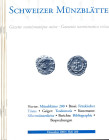 SCHWEIZER MUNZBLATTER. 6 fascicoli < 200-201-202-204-205-207> 2000-2002. ill. ottimi contributi di numismatica antica, medioevale ecc.ecc. ottimo stat...