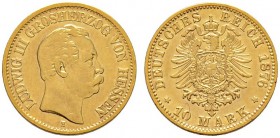 Deutsche Münzen und Medaillen ab 1871 
 Reichsgoldmünzen 
 Hessen 
 Ludwig III. 1848-1877. 10 Mark 1876 H. J. 216.
 sehr schön/sehr schön-vorzügli...