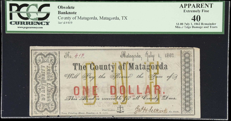 Matagorda, Texas. County of Matagorda. Obsolete $1. PCGS Currency Extremely Fine...