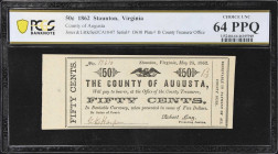Staunton, Virginia. County of Augusta. 1862 50 Cents. PCGS Banknote Choice Uncirculated 64 PPQ.
No. 13610. Plate B. Eagle at center between denominat...