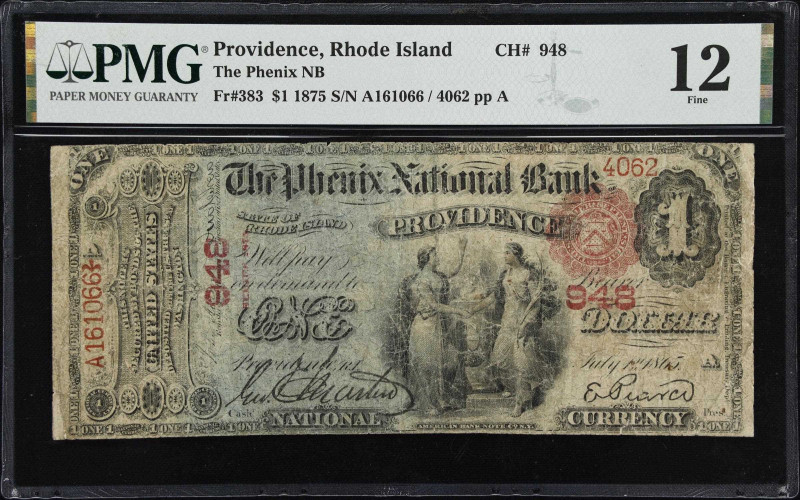 Providence, Rhode Island. $1 1875. Fr. 383. The Phenix NB. Charter #948. PMG Fin...