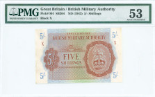 GREAT BRITAIN: 5 Shilings (ND 1943) in brown on blue and green unpt. Coat of arms of the British army at right on face. Block "X". Letter "X" reffers ...