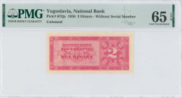 YUGOSLAVIA: 2 dinara (1950) in red. Coat of arms at left on face. Without S/N. Inside holder by PMG "Gem Uncirculated 65 EPQ". (Pick 67Qa).