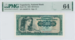 YUGOSLAVIA: 500 Dinara (1.5.1963) in dark green on multicolor unpt. Farm woman with sickle at left on face. S/N: "AK385713". Inside holder by PMG "Cho...