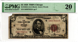United States FRBN Chicago 5 Dollars 1929 PMG 20 Very Fine
P# 395g, N# 202449; # F 211 G 05078322 A