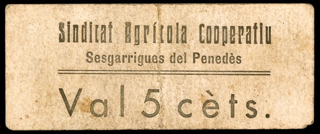 Sesgarrigues del Penedès. Sindicat Agrícola Cooperatiu. 5 céntimos. (T. 2735). C...