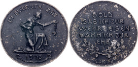Germany - Empire Iron Medal "In Eiserner Zeit" 1916