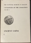 AA.VV. The National Museum in Cracow, Catalogues of the Collection Volume II Ancient Coins 1. Volume II. Cracow 1982. Tela ed., sovraccoperta, pp. 87,...
