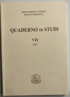 AA.VV. Associazione Culturale Italia Numismatica. Quaderno di Studi VII. 2012. Brossura ed. pp. 188, ill. in b/n. Nuovo