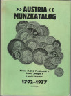 AA.VV. Austria Munzkatalog 1792-1977. Wien, 1977 Cartonato con sovracoperta, pp. 80, ill.