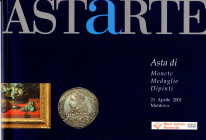 ASTARTE. Mantova, 21 - Aprile, 2001. Collezione Banca Agricola Mantovana; monete di Mantova e dei Gonzaga. Medaglie di Mantova e dipinti della collezi...