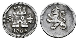 Charles IV (1788-1808). 1/4 real. 1805. Mexico. (Cal-136). Ag. 0,80 g. Toned. Choice VF. Est...160,00. 

Spanish Description: Carlos IV (1788-1808)....