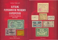 Podczaski Andrzej - Dawny zabór rosyjski Tom II

Great catalogue of emergency money from Poland dated 1914-1924 that coveres territories occupied by...