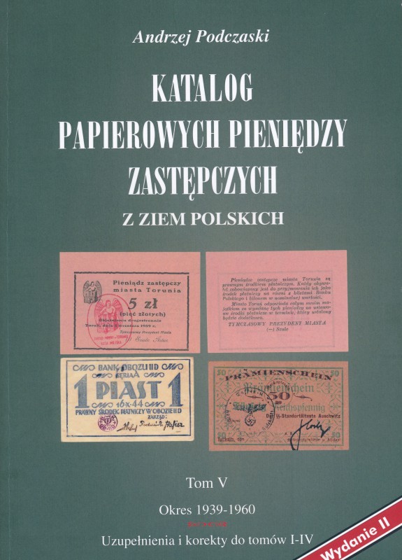 Podczaski Andrzej - Emergency money catalogue Volume V - RARE
Podczaski Andrzej...