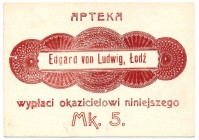 Łódź - Apteka Edgard von Ludwig - 5 marek

Rzadki bon wydrukowany na kartonowym papierze.
Załamanie prawego, dolnego narożnika. Reszta piękna.
NOT...