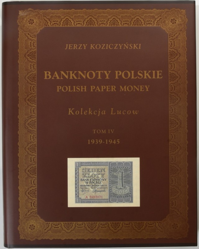Kolekcja Lucow Tom IV 1939-1945

Excellent album that presents Polish banknote...