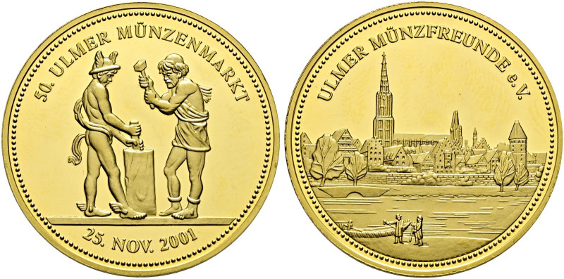 Ulm, Stadt. 

Goldmedaille 2001 unsigniert, auf den 50. Ulmer Münzenmarkt am 2...