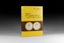 Numismatic Books - Folkes - Tables of English Silver & Gold Coins
Published 1975 AD. Folkes, Martin, Tables of English Silver and Gold Coins, reprint...