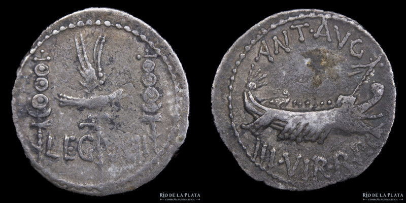 The Triumvirs. Mark Antony (Autumn 32 - Spring 31 BC) Denarius LEG VIIII. Patrae...
