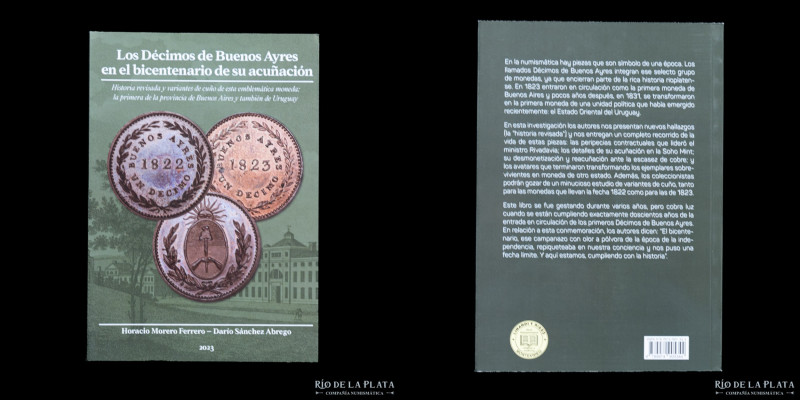 Libro. Los Décimos de Buenos Ayres en el bicentenario de su acuñación. Horacio M...