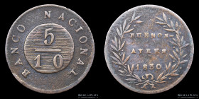 Argentina. Buenos Aires. 5 Decimos 1830. CJ 11.7.1