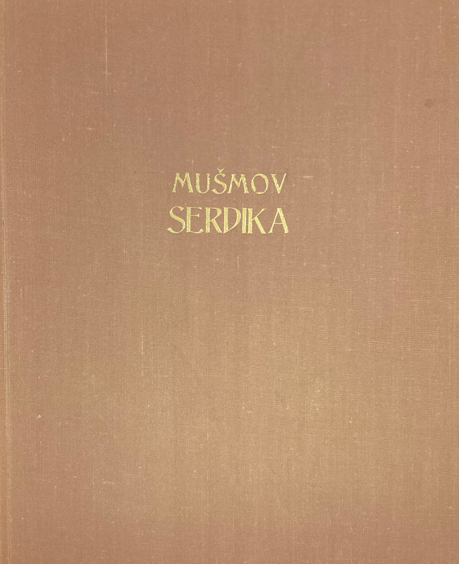 Mushmov, Nikola A. ТАЙНИТѢ ЗНАЦИ ВЪРХУ МОНЕТИТѢ ОТЪ СЕРДИКА. Sofia: D’rzhavna Pe...