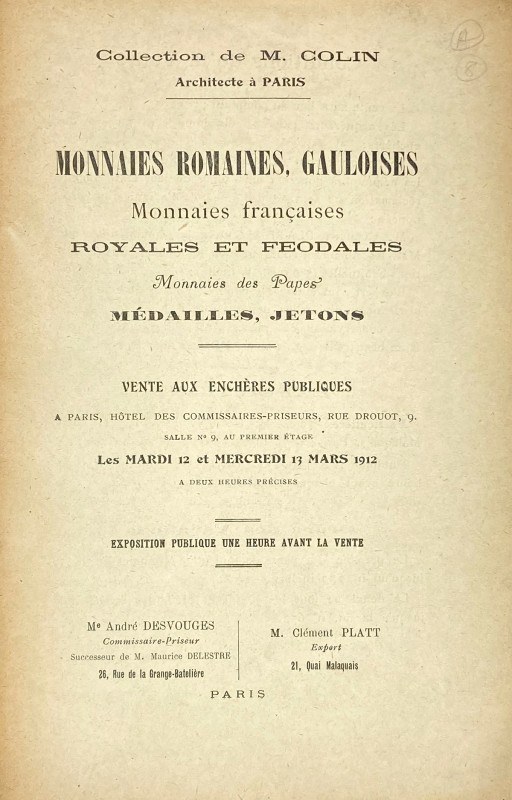 Platt, Clément. COLLECTION DE M. COLIN, ARCHITECTE À PARIS. MONNAIES ROMAINES, G...