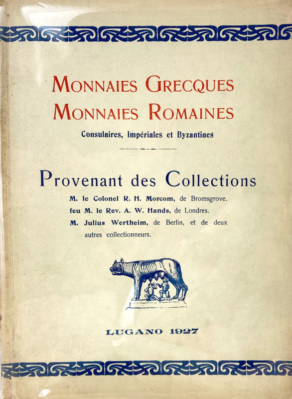 Ratto, Rodolfo. MONNAIES GRECQUES, MONNAIES ROMAINES, CONSULAIRES, IMPÉRIALES ET...