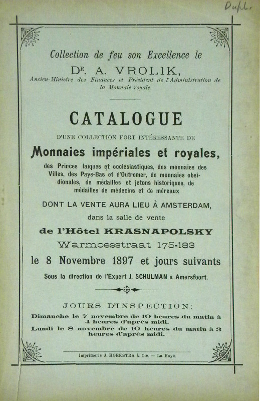 Schulman, J. COLLECTION DE FEU SON EXCELLENCE LE DR. A. VROLIK ... CATALOGUE D’U...