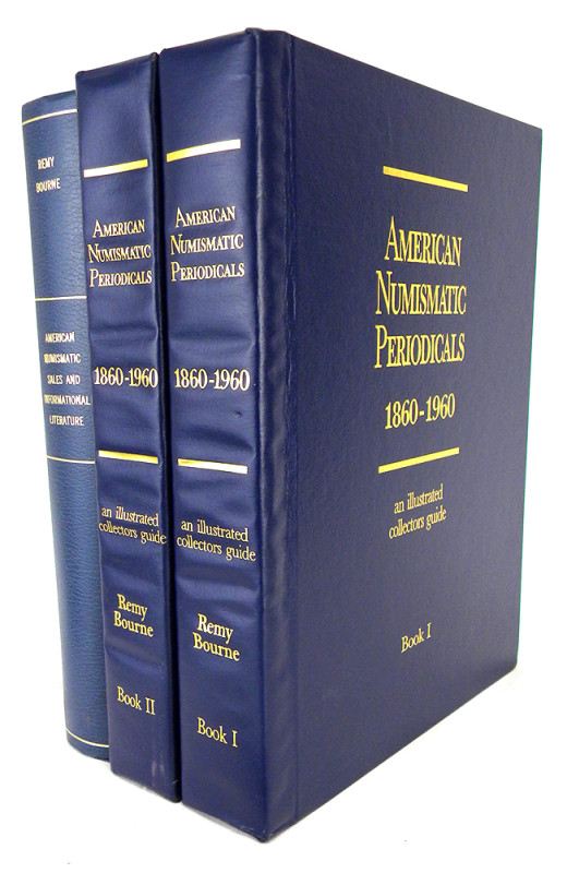 Bourne, Remy. A SURVEY OF AMERICAN NUMISMATIC SALES AND INFORMATIONAL LITERATURE...