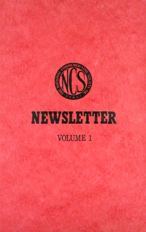 National Commemorative Society. NEWSLETTER. Volumes 1–15 (July 1964–January 1977...