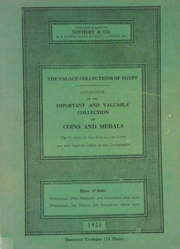 Sotheby & Co. THE PALACE COLLECTIONS OF EGYPT. CATALOGUE OF THE HIGHLY IMPORTANT...