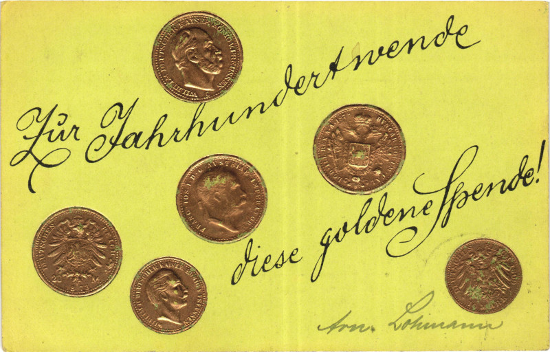 Germany - Empire Greeting Post Card "This Golden Donation for the Turn of the Ce...