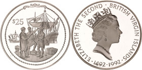 British Virgin Islands 25 Dollars 1992. KM# 125, N# 133585; Silver 21.54 g., Proof; 500th Anniversary of the Discovery of the New World-Columbus getti...