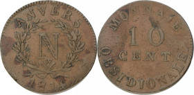 Belgium. Antwerp. French occupation. Napoleon. 10 Centimes - Siege of Antwerp. 1814. VF +. W above bow. Vanhoudt 902. 24,8 g.