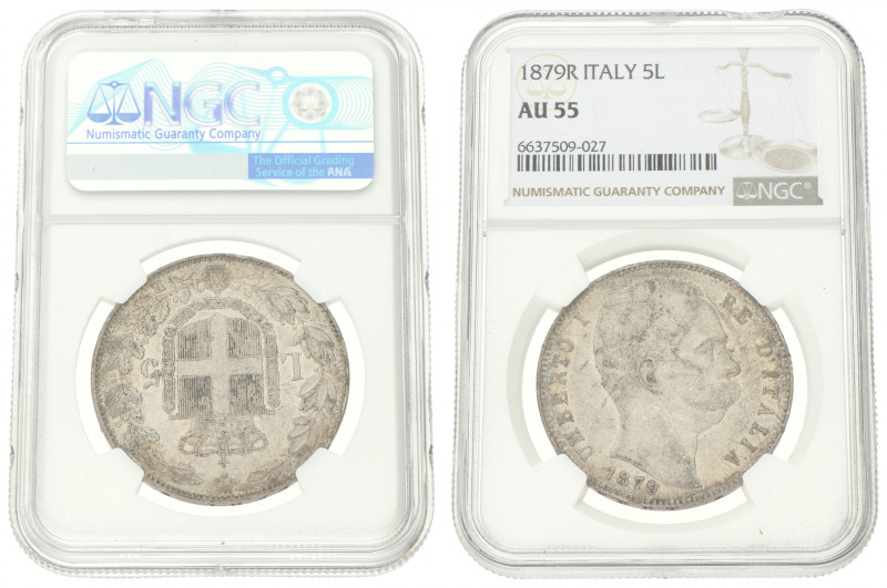 Italy. Kingdom. Umberto I. 5 Lire. 1879 R. AU 55. NGC graded: 6637509-027. Slab ...