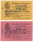 Nederland. Lot 2 biljetten. noodgeld. Type 1940. Type Gemeente Elsloo. - Prachtig. Prachtig.
