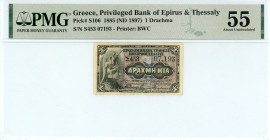 Greece
Privileged Bank of Epirus and Thessaly 
Drachma, 21 December 1885 (ND 1897) - Second Type
S/N Σ453 07193
Signature H. Πανουριάς 
Printer: BWC
P...