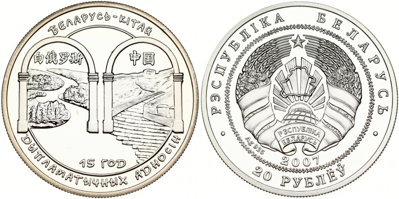 Belarus. 20 Roubles 2007, 15 Years of Belarus-China Diplomatic Relations. Silver...