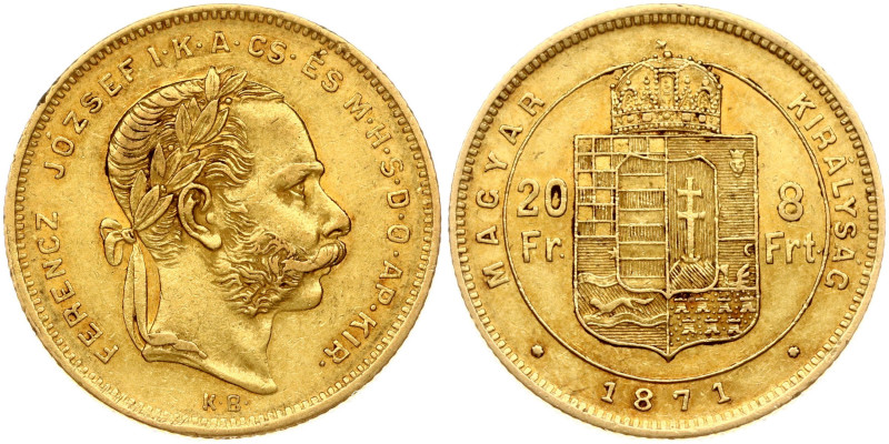 Hungary. Franz Joseph I (1848-1916). 20 Francs / 8 Forint 1871 KB. Gold 6.43 g. ...