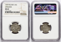 Lithuania Polgrosz 1559 Vilnius NGC MS 62