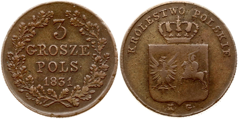 Poland. 3 Grosze 1831 KG 'Polish uprising'. Eagle's legs are straight. Copper 8....