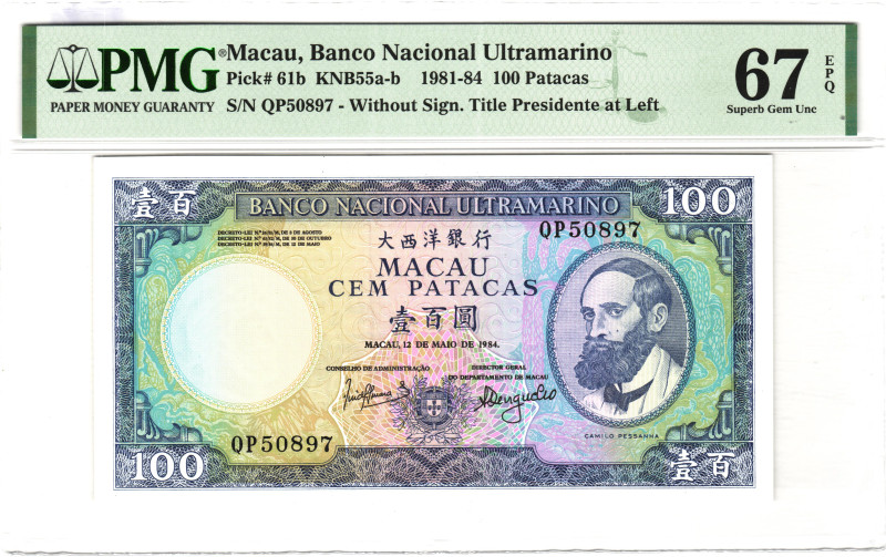 Macao 100 Patacas 1981 -1984 PMG 67 EPQ Superb Gem Unc

P# 61b, N# 260729; # Q...