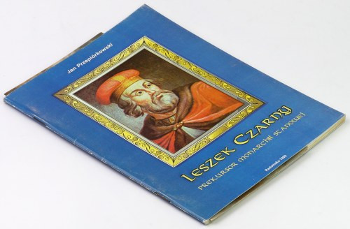 Leszek Czarny - prekursor monarchii stanowej, J. Przepiórkowski wydanie 1999, Ra...