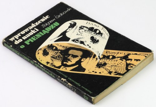 Wprowadzenie do nauki o pieniądzu, Z. Grabowski wydanie 1979, Warszawa stron 197...